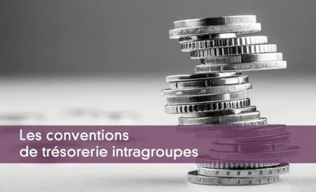 CONVENTION DE TRESORERIE : QU'EST-CE QUE C'EST ET POUR QUOI FAIRE ?