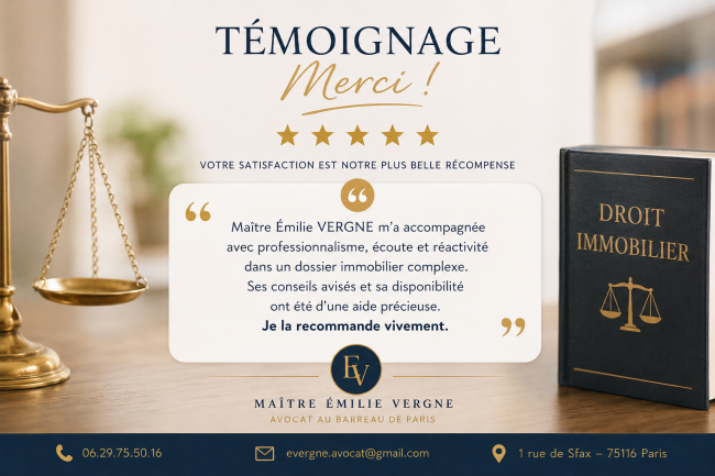 Anonyme, client en droit immobilier raconte son expérience avec Maitre VERGNE