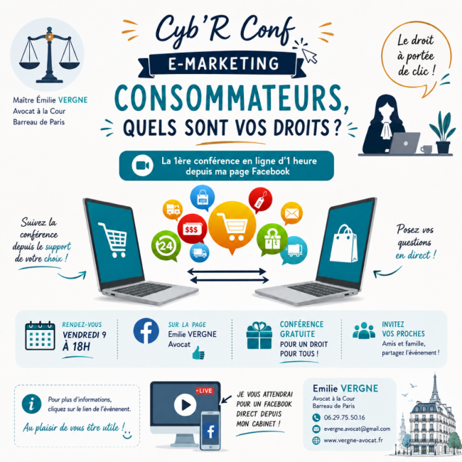 1ère Cyb'R Conf juridique entièrement gratuite sur le thème E-marketing: Consommateurs, quels sont vos droits? 