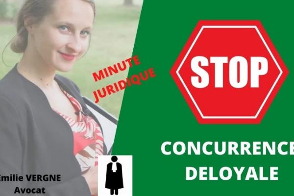 Concurrence déloyale: Comment faire pour la stopper EFFICACEMENT