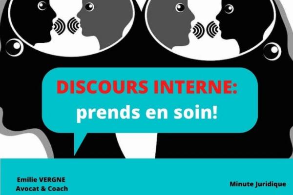 DISCOURS INTERNE : COMMENT en prendre soin et reprendre ton POUVOIR 