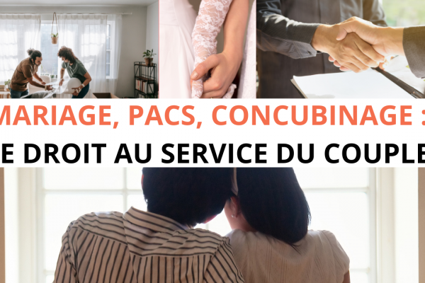 Mariage, PACS ou Concubinage : est-ce que l’amour et la confiance suffisent?