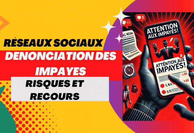 Peut-on dénoncer un impayé sur les réseaux sans risque ? ⚖️ Ce que dit la loi !