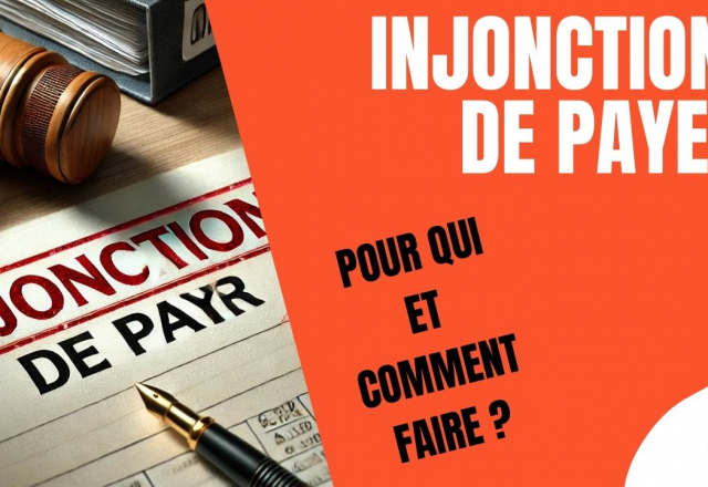 L'injonction de payer : Guide complet pour récupérer vos impayés facilement